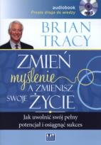Okładka książki Zmień myślenie, a zmienisz swoje życie MP3 - Audiobook