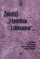 Okładka książki Znowuż z kuferkiem i chlebakiem