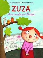 Okładka książki Zuza chce pocałować Maksa