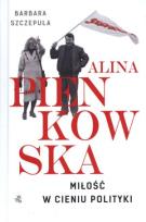Okładka książki Alina. Miłość w cieniu polityki