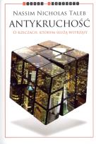Okładka książki Antykruchość. O rzeczach, którym służą wstrząsy