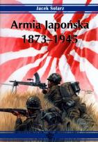 Okładka książki Armia Japońska 1873-1945