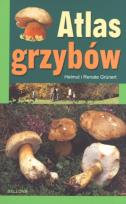 Okładka książki Atlas grzybów - Grünert Renate, Grünert Helmut