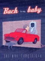Okładka książki Bach for my baby