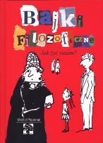 Okładka książki Bajki filozoficzne- Jak żyć razem