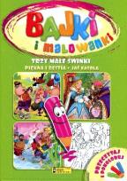 Okładka książki Bajki i malowanki - Trzy małe świnki