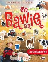 Okładka książki Bawię się 5. Gospodarstwo