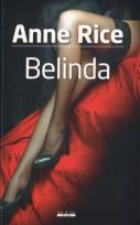 Okładka książki Belinda - Anne Rice