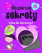 Okładka książki Bezpieczne sekrety. Tylko dla dziewczyn!
