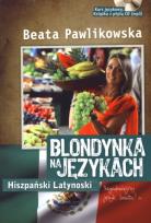 Okładka książki Blondynka na językach. Hiszpański Latynoski