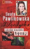 Okładka książki Blondynka wśród łowców tęczy  w. 2012 br