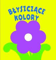 Okładka książki Błyszczące kolory