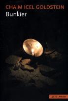 Okładka książki Bunkier - Chaim Icel Goldstein w.2011