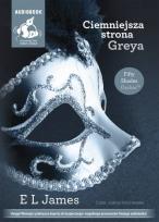 Okładka książki Ciemniejsza strona Greya audiobook
