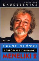 Okładka książki Cwane główki i chłopaki z drogówki. Meneliki 2