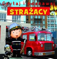 Okładka książki Czytaj i poznawaj - Strażacy