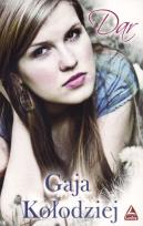 Okładka książki Dar - Gaja Kołodziej