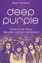 Okładka książki Deep Purple. Smoke on the Water broszura
