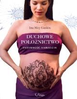Okładka książki Duchowe położnictwo Intymność narodzin