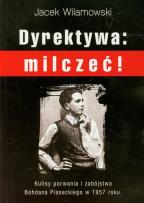 Okładka książki Dyrektywa: milczeć!