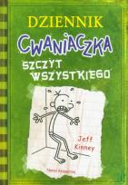 Okładka książki Dziennik cwaniaczka 3. Szczyt wszystkiego