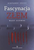 Okładka książki Fascynacja Złem. Wady główne