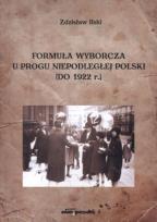Okładka książki Formuła wyborcza u progu niepodległej Polski