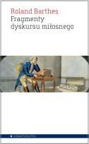 Okładka książki Fragmenty dyskursu miłosnego