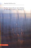 Okładka książki Funkcje komunikacji niewerbalnej w interakcji...