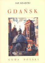 Okładka książki Gdańsk. Cuda Polski
