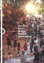 Okładka książki Grecja. Gorzkie pomarańcze