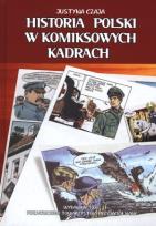 Okładka książki Historia Polski w komiksowych kadrach
