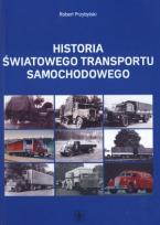 Okładka książki Historia światowego transportu samochodowego