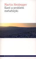 Okładka książki Kant a problem metafizyki