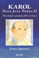 Okładka książki Karol. Życie Jana Pawła II Bellona