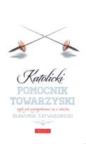 Okładka książki Katolicki pomocnik towarzyski