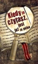Okładka książki Kiedy to czytasz, jest już za późno