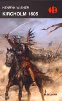 Okładka książki Kircholm 1605 - Henryk Wisner
