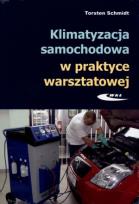 Okładka książki Klimatyzacja samochodowa w praktyce warsztatowej