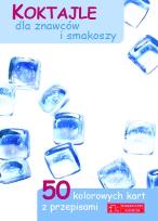 Okładka książki Koktajle dla znawców i smakoszy