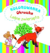 Okładka książki Kolorowanka Okruszka - Leśne zwierzęta
