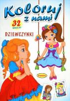 Okładka książki Koloruj z nami. Dziewczynki PASJA