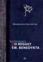Okładka książki Komentarz do Reguły św. Benedykta