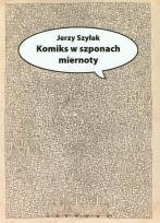Okładka książki Komiks w szponach miernoty