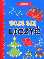 Okładka książki Książeczka sześciolatka. Uczę się liczyć w.2011