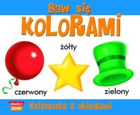 Okładka książki Książeczka z okienkami - Baw się kolorami
