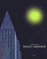 Okładka książki Księżyc zapomniał