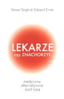 Okładka książki Lekarze czy znachorzy