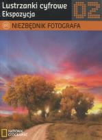 Okładka książki Lustrzanki cyfrowe 02 Ekspozycja.