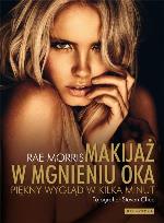 Okładka książki Makijaż w mgnieniu oka.Piękny wygląd w kilka minut